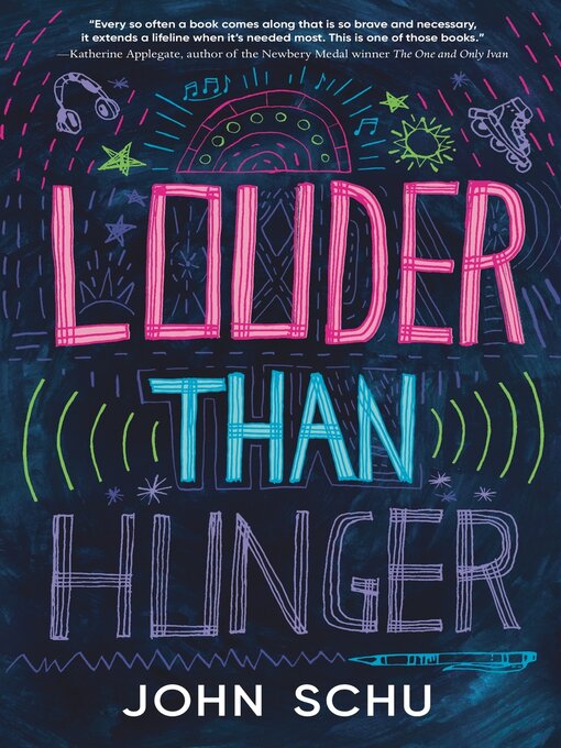 Title details for Louder Than Hunger by John Schu - Available
